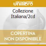 Collezione Italiana/2cd cd