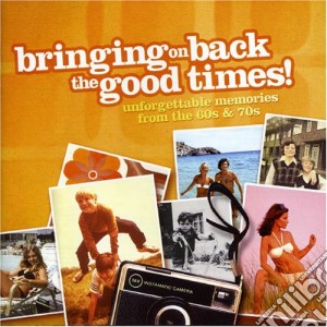 Bringing On Back The Good Times 60's And 70's / Various (2 Cd) cd musicale di Various