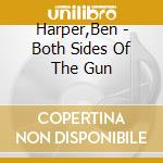 Harper,Ben - Both Sides Of The Gun cd