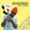 Seu Jorge - The Life Aquatic Studio Sessions cd