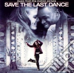 Save The Last Dance: Music From The Motion Picture cd