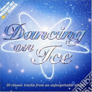 Dancing On Ice / Various cd musicale