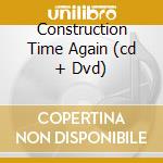 Construction Time Again (cd + Dvd) cd