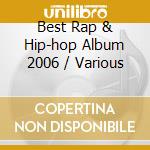 Best Rap & Hip-hop Album 2006 / Various cd