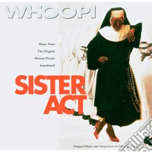 Sister Act / O.S.T. cd musicale di ARTISTI VARI