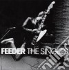 Feeder - The Singles cd musicale di Feeder