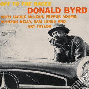 Donald Byrd - Off To The Races cd musicale di Donald Byrd