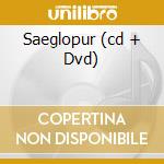 Saeglopur (cd + Dvd) cd