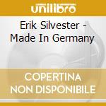 Erik Silvester - Made In Germany cd