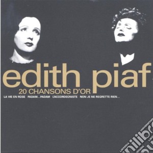 Edith Piaf - 20 Chansons D'Or cd musicale di Edith Piaf