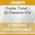 Charles Trenet - 20 Chansons D'or cd