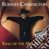 Rodney Carrington - King Of The Mountains cd