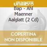 Bap - Ahl Maenner Aalglatt (2 Cd) cd