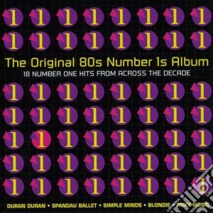 Original 80s Number 1s Album (The) / Various cd musicale di Artisti Vari