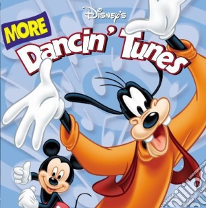Disney - More Dancin Tunes cd musicale di Disney