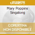 Mary Poppins Singalong cd