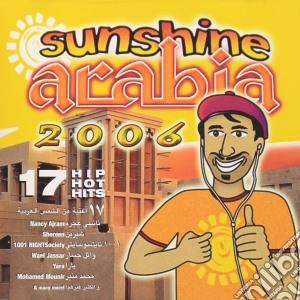 Sunshine Arabia 2006 / Various cd musicale