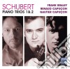 Franz Schubert - Piano Trios 1 & 2 cd