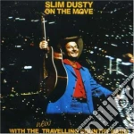 Slim Dusty - On The Move cd