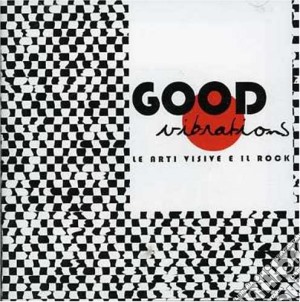 Good Vibrations / Various (2 Cd) cd musicale di ARTISTI VARI