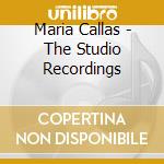 Maria Callas - The Studio Recordings cd musicale di CALLAS MARIA