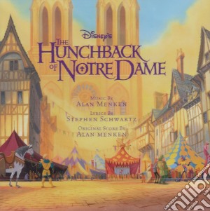 Alan Menken - The Hunchback Of Notre Dame cd musicale di Alan Menken