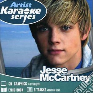 Jesse Mccartney - Artist Karaoke Series: Jesse Mccartney cd musicale di MCCARTNEY JESSE