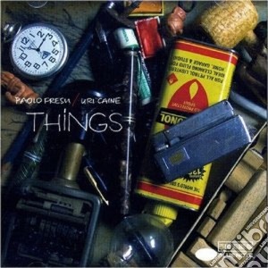 Paolo Fresu / Uri Caine - Things cd musicale di FRESU PAOLO-URI CANE