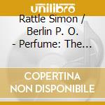 Rattle Simon / Berlin P. O. - Perfume: The Story Of A Murder cd