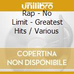 Rap - No Limit - Greatest Hits / Various cd