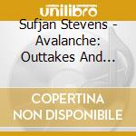 Sufjan Stevens - Avalanche: Outtakes And Extras... [Australian Import] cd