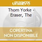 Thom Yorke - Eraser, The cd