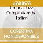 Umbria Jazz Compilation:the Italian cd