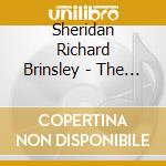 Sheridan Richard Brinsley - The School For Scandal (2 Cd) cd musicale di Sheridan Richard Brinsley