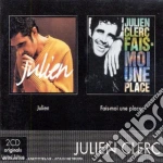 Julien Clerc - Julien / Fais Moi Une Place (2 Cd) cd