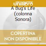A Bug's Life (colonna Sonora) cd