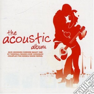 Acoustic Album (The) / Various cd musicale