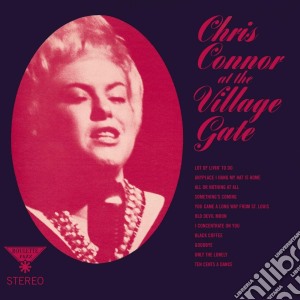 Chris Connor - At The Village Gate cd musicale di Connor Chris