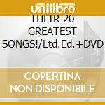 THEIR 20 GREATEST SONGS!/Ltd.Ed.+DVD cd