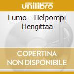 Lumo - Helpompi Hengittaa cd