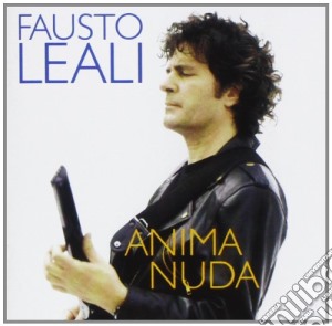Fausto Leali - Anima Nuda cd musicale di LEALI FAUSTO