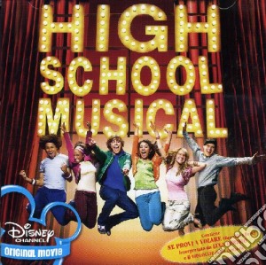 High School Musical cd musicale di ARTISTI VARI