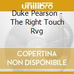 Duke Pearson - The Right Touch Rvg cd
