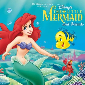 Little Mermaid And Friends (The) / Various cd musicale di Kids