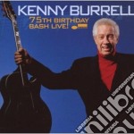 Kenny Burrell - 75th Birthday Bash 'live