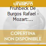 Fruhbeck De Burgos Rafael - Mozart: Requiem cd musicale di Fruhbeck De Burgos Rafael