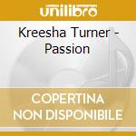 Kreesha Turner - Passion