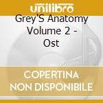 Grey'S Anatomy Volume 2 - Ost cd