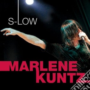 Marlene Kuntz - S-low cd musicale di Kuntz Marlene