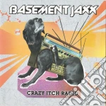 Basement Jaxx - Crazy Itch Radio cd